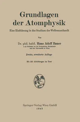 Bauer |  Grundlagen der Atomphysik | eBook | Sack Fachmedien