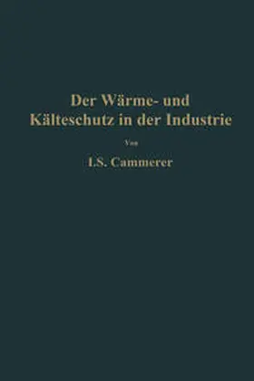 Cammerer |  Der Wärme- und Kälteschutz in der Industrie | eBook | Sack Fachmedien