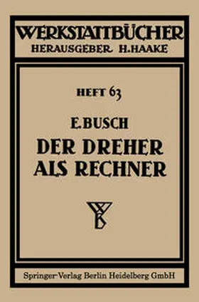 Busch |  Der Dreher als Rechner | eBook | Sack Fachmedien