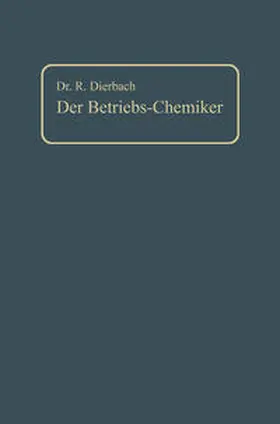 Dierbach |  Der Betriebs-Chemiker | eBook | Sack Fachmedien