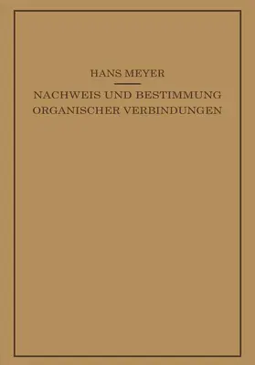 Meyer |  Lehrbuch der Organisch-Chemischen Methodik | Buch |  Sack Fachmedien