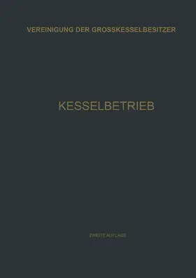 Kesselbetrieb | Buch | 978-3-662-37213-5 | www.sack.de
