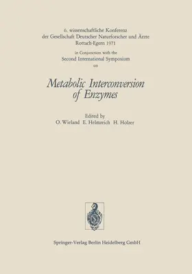 Helmreich / Holzer / Wieland |  Metabolic Interconversion of Enzymes | Buch |  Sack Fachmedien