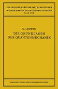 Ludwig |  Die Grundlagen der Quantenmechanik | Buch |  Sack Fachmedien