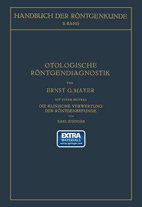 Holzknecht / Mayer | Otologische Röntgendiagnostik | Buch | 978-3-662-37354-5 | sack.de