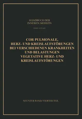 Arnold / von Bergmann / Mohr |  Cor Pulmonale Herz- und Kreislaufstörungen bei Verschiedenen Krankheiten und Belastungen Vegetative Herz- und Kreislaufstörungen | Buch |  Sack Fachmedien