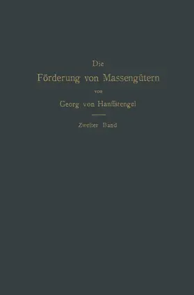 von Hanffstengel |  Die Förderung von Massengütern | Buch |  Sack Fachmedien
