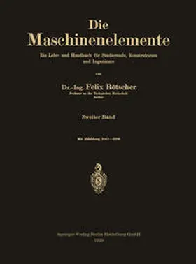 Rötscher |  Die Maschinenelemente | eBook | Sack Fachmedien