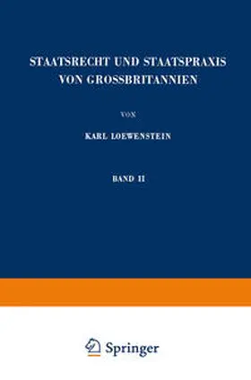 Loewenstein |  Staatsrecht und Staatspraxis von Grossbritannien | eBook | Sack Fachmedien