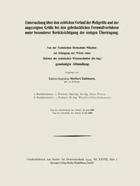 Dallmann |  Untersuchung über den zeitlichen Verlauf der Meßgröße und der angezeigten Größe bei den gebräuchlichen Fernmeßverfahren unter besonderer Berücksichtigung der stetigen Übertragung | eBook | Sack Fachmedien