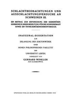 Winkler |  Schlachtbeobachtungen und Ausschlachtungsversuche an Schweinen III | eBook | Sack Fachmedien