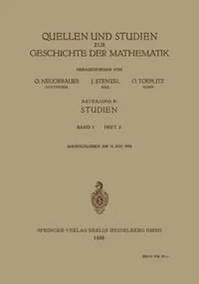 Neugebauer / Stenzel / Toeplitz |  Quellen und Studien zur Geschichte der Mathematik | eBook | Sack Fachmedien