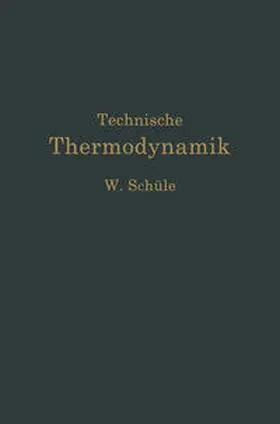 Schüle |  Technische Thermodynamik | eBook | Sack Fachmedien