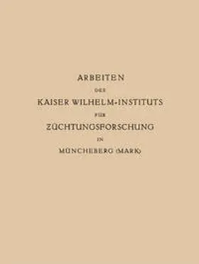Baur |  Arbeiten des Kaiser Wilhelm-Instituts für Züchtungsforschung in Müncheberg | eBook | Sack Fachmedien