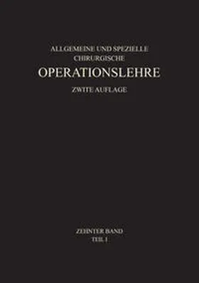 Wachsmuth / Gulecke / Kirschner |  Allgemeiner Teil und die Operationen an der Oberen Extremität | eBook | Sack Fachmedien