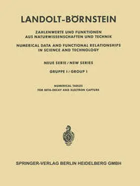Behrens |  Numerische Tabellen für Beta-Zerfall und Elektronen-Einfang / Numerical Tables for Beta-Decay and Electron Capture | eBook | Sack Fachmedien