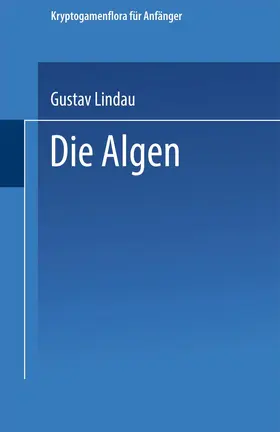 Lindau | Die Algen | Buch | 978-3-662-38621-7 | www.sack.de
