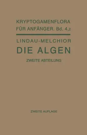 Lindau / Melchior |  Die Algen | Buch |  Sack Fachmedien