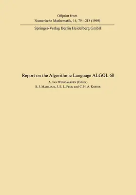 van Wijngaarden |  Report of Algorithmic Language ALGOL 68 | Buch |  Sack Fachmedien