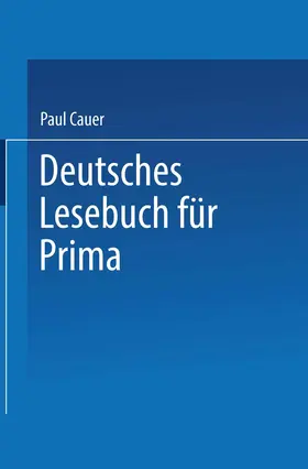 Cauer |  Deutsches Lesebuch für Prima | Buch |  Sack Fachmedien