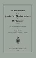 Kraschutzki |  Der Geschäftsverkehr mit dem Komtoir der Reichshauptbank für Werthpapiere | Buch |  Sack Fachmedien