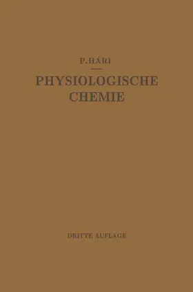Hári | Kurzes Lehrbuch der Physiologischen Chemie | Buch | 978-3-662-38892-1 | www.sack.de
