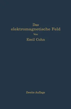 Cohn |  Das elektromagnetische Feld | Buch |  Sack Fachmedien