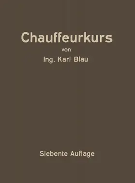 Blau / HELLER | Chauffeurkurs | Buch | 978-3-662-38989-8 | www.sack.de
