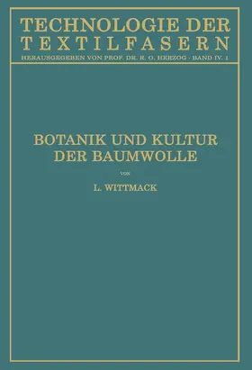Wittmack / Fraenkel |  Botanik und Kultur der Baumwolle | Buch |  Sack Fachmedien