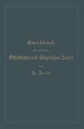 Zelle / Lehmann / Gordan |  Handbuch des geltenden Öffentlichen und Bürgerlichen Rechts | Buch |  Sack Fachmedien