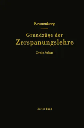 Kronenberg |  Grundzüge der Zerspanungslehre | Buch |  Sack Fachmedien