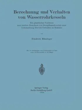 Münzinger | Berechnung und Verhalten von Wasserrohrkesseln | Buch | 978-3-662-39173-0 | sack.de