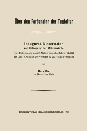 Ilse | Über den Farbensinn der Tagfalter | Buch | 978-3-662-39187-7 | www.sack.de