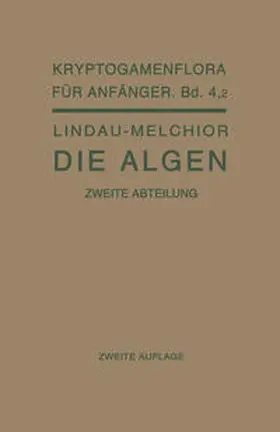 Lindau / Melchior |  Die Algen | eBook | Sack Fachmedien