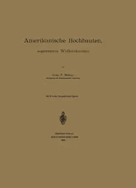 Bohny |  Amerikanische Hochbauten, sogenannte Wolkenkratzer | eBook | Sack Fachmedien