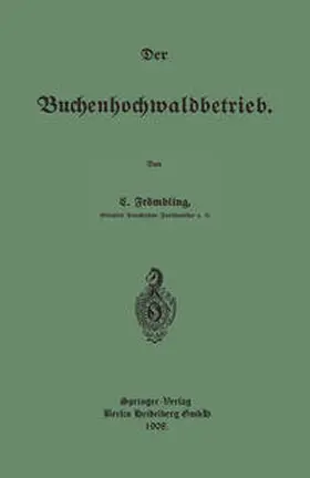 Frömbling |  Der Buchenhochwaldbetrieb | eBook | Sack Fachmedien