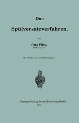 Pütz |  Das Spülversatzverfahren | eBook | Sack Fachmedien