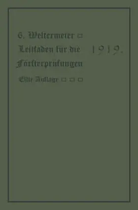 Westermeier |  Leitfaden für die Försterprüfungen | eBook | Sack Fachmedien
