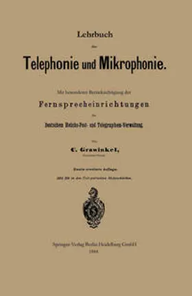 Grawinkel |  Lehrbuch der Telephonie und Mikrophonie | eBook | Sack Fachmedien