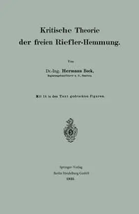 Bock |  Kritische Theorie der freien Riefler-Hemmung | eBook | Sack Fachmedien