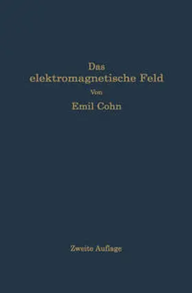 Cohn |  Das elektromagnetische Feld | eBook | Sack Fachmedien