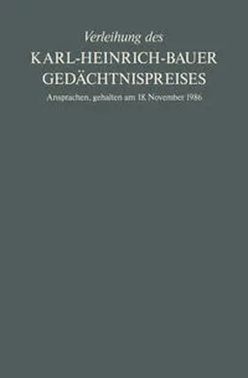 Bauer |  Verleihung des Karl-Heinrich-Bauer Gedächtnispreises | eBook | Sack Fachmedien
