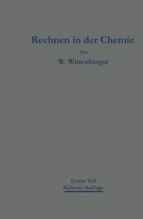 Wittenberger |  Rechnen in der Chemie | eBook | Sack Fachmedien