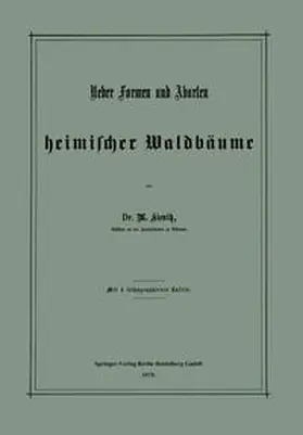 Kienitz |  Ueber Formen und Abarten heimischer Waldbäume | eBook | Sack Fachmedien