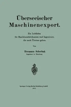 Scherbak |  Überseeischer Maschinenexport | eBook | Sack Fachmedien