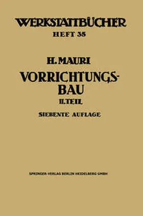 Mauri |  Der Vorrichtungsbau | eBook | Sack Fachmedien
