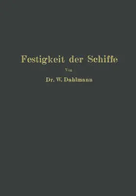 Dahlmann |  Festigkeit der Schiffe | eBook | Sack Fachmedien