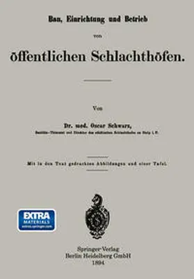 Schwarz |  Bau, Einrichtung und Betrieb von öffentlichen Schlachthöfen | eBook | Sack Fachmedien