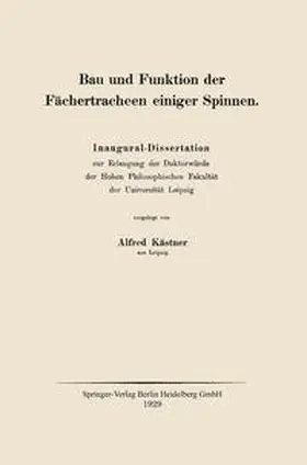 Kaestner |  Bau und Funktion der Fächertracheen einiger Spinnen | eBook | Sack Fachmedien