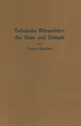 Seufert |  Technische Wärmelehre der Gase und Dämpfe | eBook | Sack Fachmedien